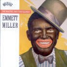 Emmett Miller - Minstrel Man From