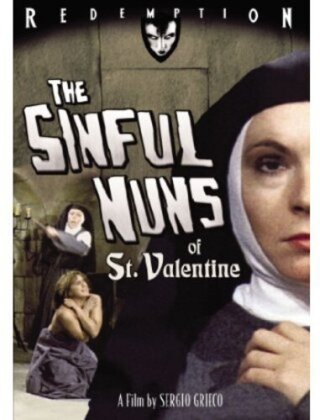 The Sinful Nuns of Saint Valentine - Le scomunicate di San Valentino (1974) (Version Remasterisée)