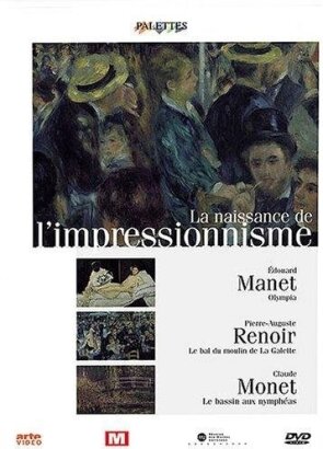 La naissance de l'impressionnisme (n.t.s.c.)