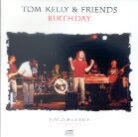 Tom Kelly - And Friends