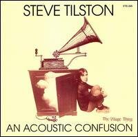 Steve Tilston - An Acoustic Confusion (LP)