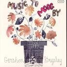 Gershon Kingsley - Music To Moog By (LP)