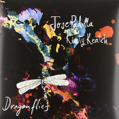 Jose Padilla & Kirsty Keat - Dragonflies (12" Maxi)