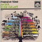 Massive Töne - Zurueck In Die Zukunft (2 LPs)