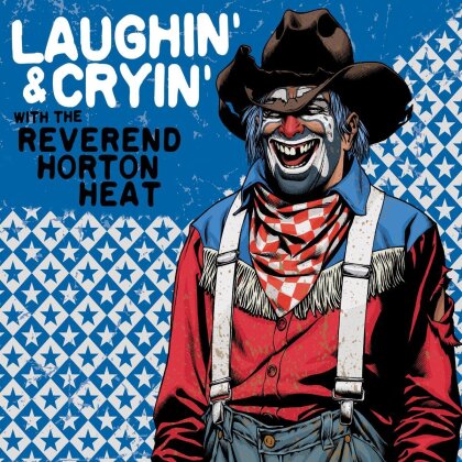 Reverend Horton Heat - Laughin' And Cryin' With (LP)