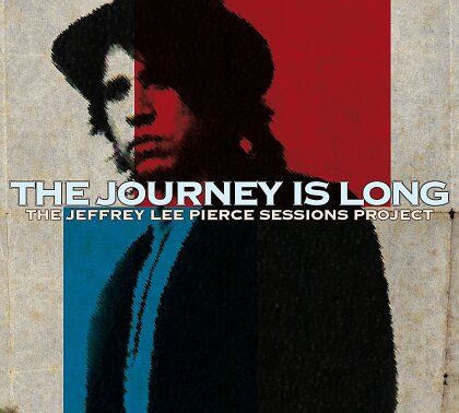 Jeffrey Lee Pierce Sessions Project - Journey Is Long (2 LPs)