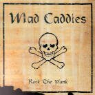 Mad Caddies - Rock The Plank (LP)