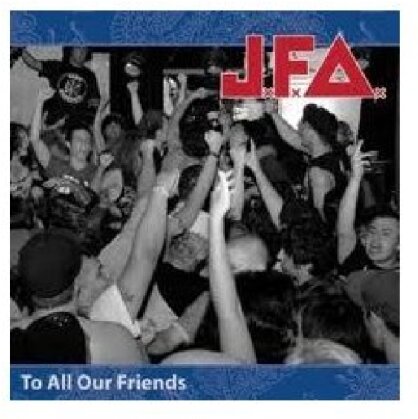 Jfa - To All Our Friends (LP)