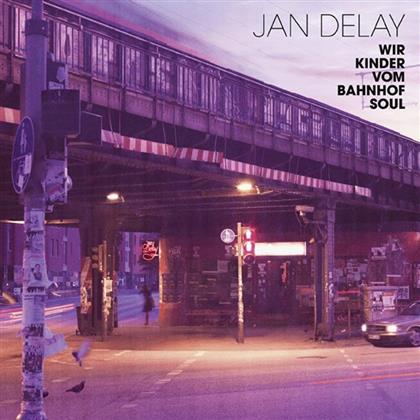 Jan Delay (Beginner) - Wir Kinder Vom Bahnhof Soul (2 LPs)