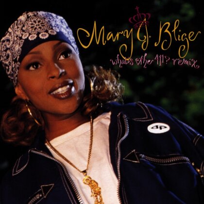 Mary J. Blige - What's The 411 - Remix