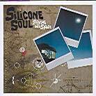 Silicone Soul - Staring Into Space (2 LPs)