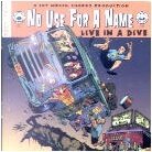 No Use For A Name - Live In A Dive (LP)