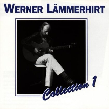 Werner Lämmerhirt - Collection 1 (Stockfisch Records)