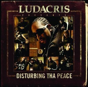 Ludacris - Disturbing Tha Peace (LP)