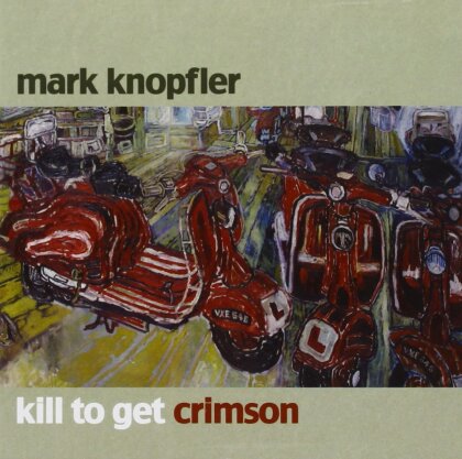 Mark Knopfler (Dire Straits) - Kill To Get Crimson (LP)