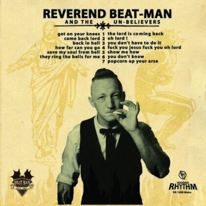 Reverend Beat-Man & The Un-Believers - Get On Your Knees (LP)