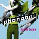 Phonoboy - Pas De Temps (LP)