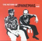 Os Ipanemas - Return Of... (LP)