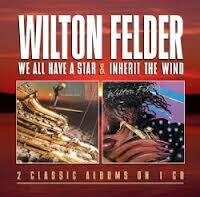 Wilton Felder - We All Have A Star (LP)