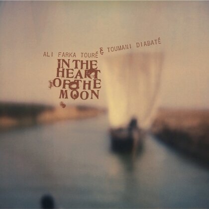 Ali Farka Toure & Toumani Diabate - In The Heart Of The Moon (2 LP + Digital Copy)
