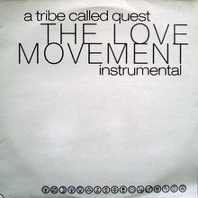 A Tribe Called Quest - Love Movement - Instrumental (2 LPs)