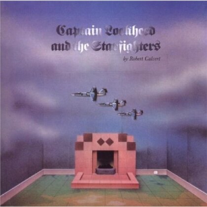Robert Calvert - Captain Lockheed & The Star Fighters