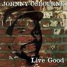Johnny Osbourne - Live Good (LP)
