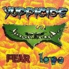 Yuppicide - Fear Love (Remastered, LP)