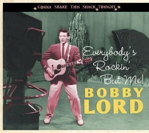 Bobby Lord - Everybody's Rockin' (LP)