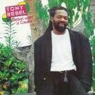 Tony Rebel - Rebel With A Cause (LP)