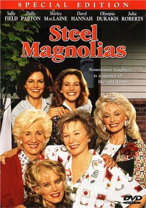 Steel magnolias (1989) (Special Edition)