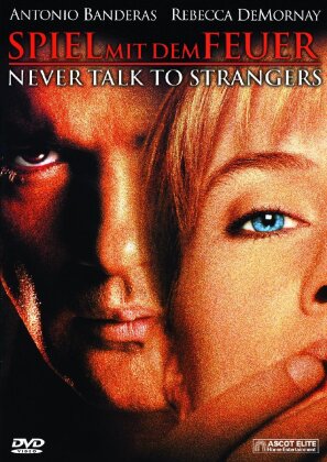 Never talk to strangers - Spiel mit dem Feuer (1995)