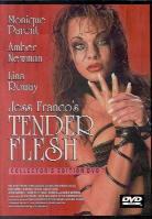 Tender flesh (Unrated)
