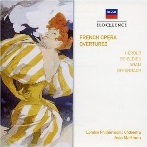 Jean Martinon, Herold, Francois-Adrien Boieldieu (1775-1834), Adolphe Adam (1803-1856), Jacques Offenbach (1819-1880), … - French Opera Overtures - Eloquence