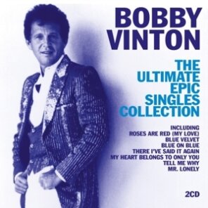 Bobby Vinton - Ultimate Epic Singles Collection (2 CDs)