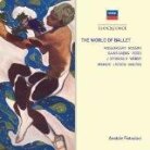 Modest Mussorgsky (1839-1881), Gioachino Rossini (1792-1868), Camille Saint-Saëns (1835-1921), Giuseppe Verdi (1813-1901), … - The World Of Ballet - Eloquence (2 CDs)