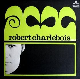 Robert Charlebois - Volume 2