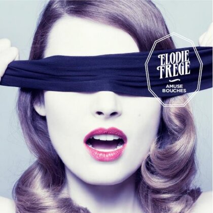 Elodie Frege - Amuse Bouches