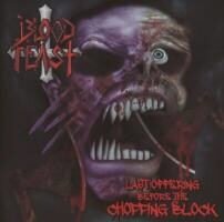 Blood Feast - Last Offering Before The Chopping Block