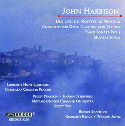 Lorraine Hunt Lieberson, Greenleaf Chamber Players, Peggy Pearson, Jo-Ann Sternberg, Metamorphosen Chamber Orchestra, … - Due Libri Dei Mottetti Di Montale, Concerto for Oboe, Clarinet and Strings, Piano Sonata No. 1, Mirabai Songs