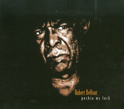 Robert Belfour - Pushin My Luck (LP)
