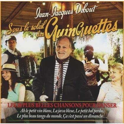 Jean-Jacques Debout - Sous Le Soleil Des Guinguettes