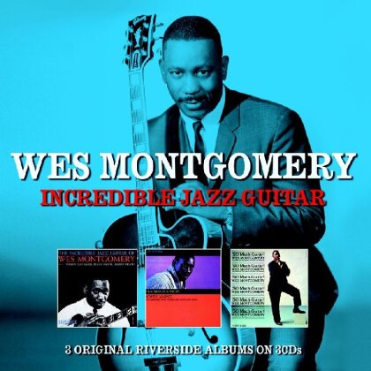 Wes Montgomery - Incredible Jazz Guitar (3 CDs)
