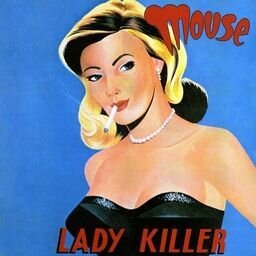 Mouse - Lady Killer (LP)