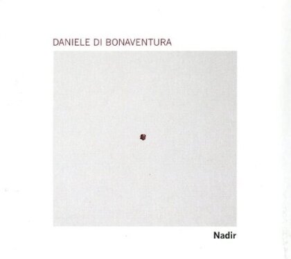 Daniele Di Bonaventura - Nadir (2 CDs)