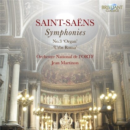 Camille Saint-Saëns (1835-1921), Jean Martinon & Orchestre National de L'ORTF - Sinfonien - Symphonies No.3 Organ, Urbs Roma