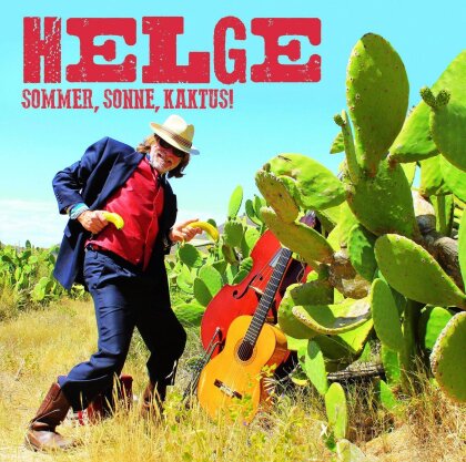 Helge Schneider - Sommer, Sonne, Kaktus!