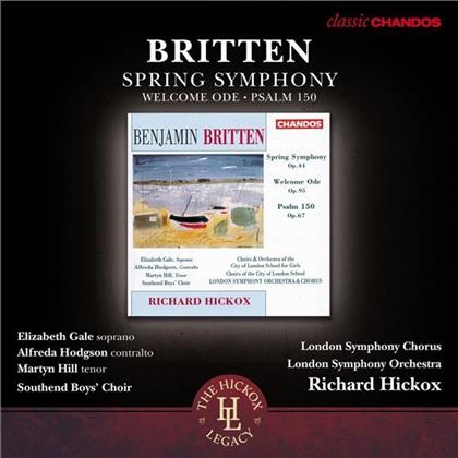 Alfreda Hodgson, Benjamin Britten (1913-1976), Richard Hickox, Elizabeth Gale, Martyn Hill, … - Spring Symphony / Welcome Ode Op.44, Psaume 150