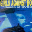 Girls Against Boys - House Of Gvsb