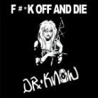 Dr. Know - Fuck Off & Die - Cleopatra (LP)